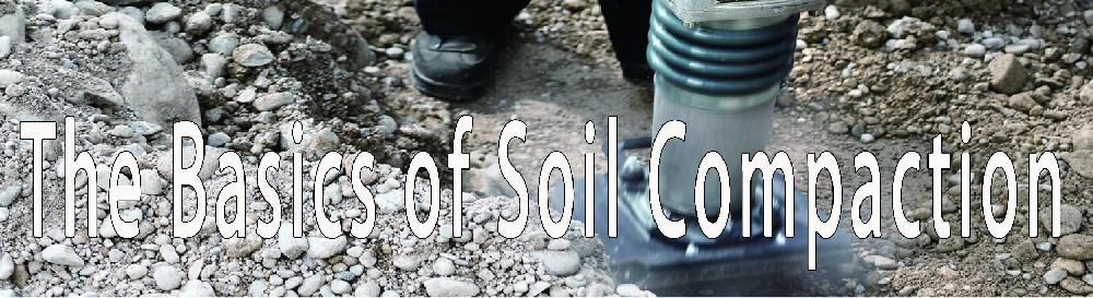 The Basics of Soil Compaction