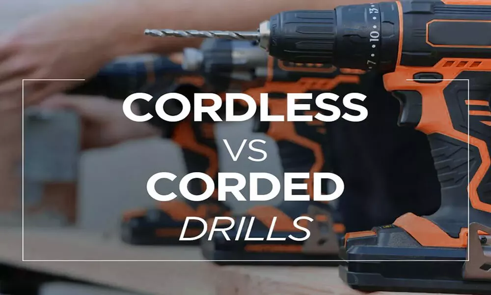 Corded VS Cordless Drills: Which Is Right For You?