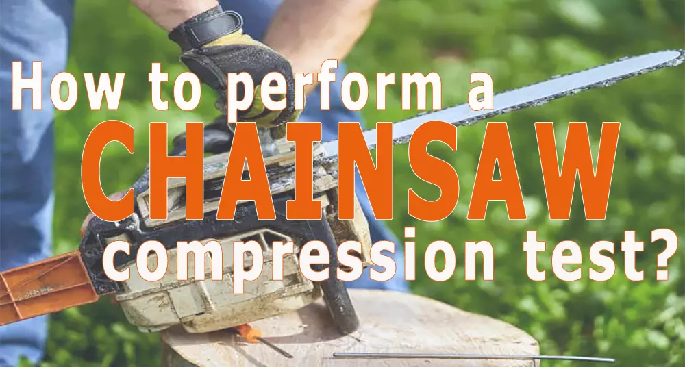 how-to-perform-a-chainsaw-compression-test.jpg