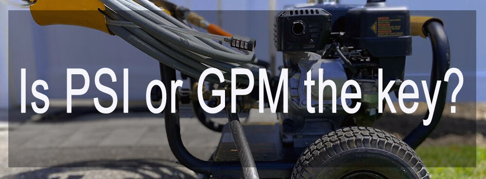 is psi or gpm more important