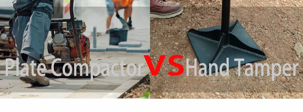 Plate Compactor vs Hand Tamper: Which One Should You Use?
