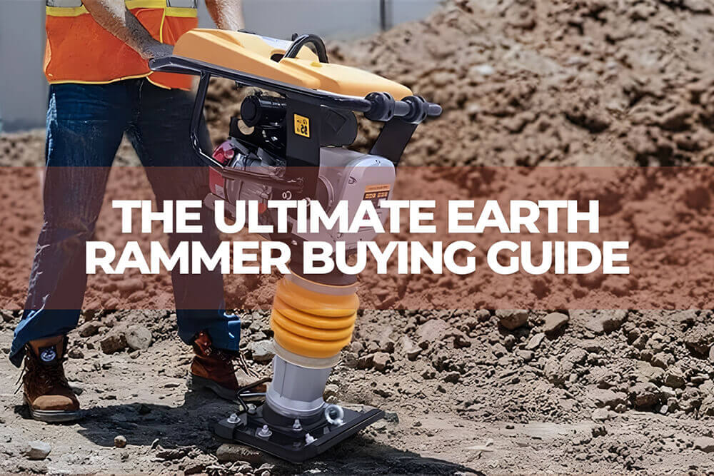 the ultimate earth rammer buying guide